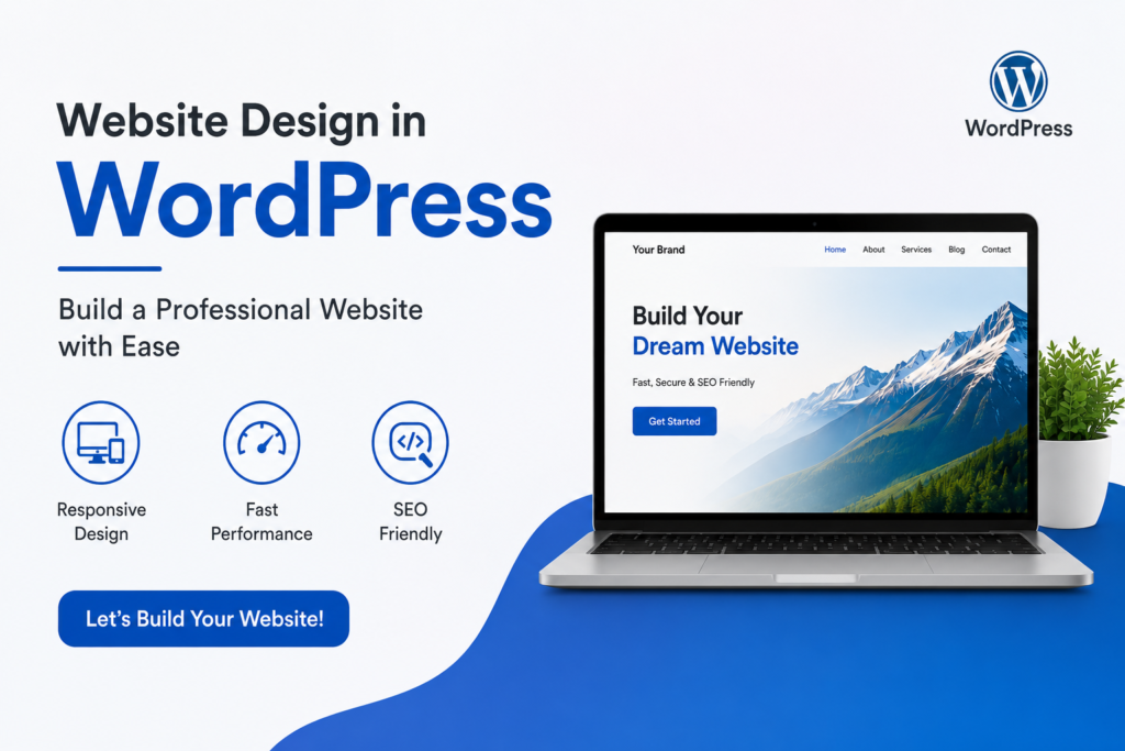 Website Design in WordPress: A Complete Guide for Beginners