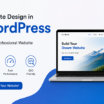 Website Design in WordPress: A Complete Guide for Beginners